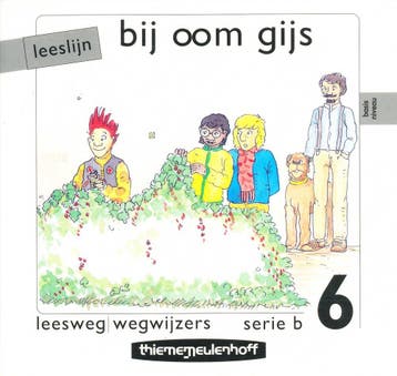Leeslijn versie 1 wegwijzers serie B deel 6 bij oom Gijs, Verzenden, Nieuw