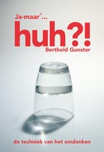 Huh?! Ja-maar... 9789022994047 Berthold Gunster, Verzenden, Gelezen, Berthold Gunster