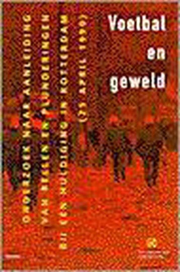 Voetbal en geweld / Politiewetenschap / 1 9789014064550, Verzenden