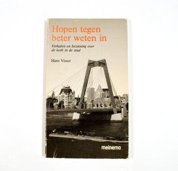 Hopen tegen beter weten in - Visser, Verzenden