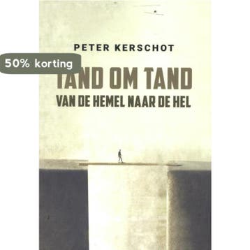 Tand om tand 9789493191549 Peter Kerschot, Verzenden, Peter Kerschot