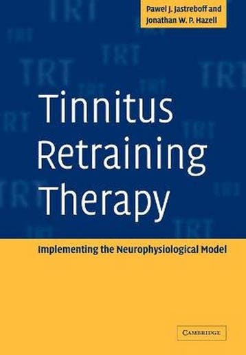 Tinnitus Retraining Therapy 9780521088374, Verzenden, Zo goed als nieuw, Pawel J. Jastreboff