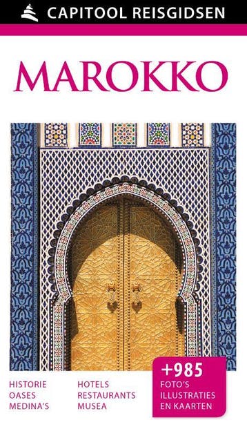 Marokko / Capitool reisgidsen 9789000341979 Rachida Alaoui, Boeken, Reisgidsen, Verzenden, Gelezen, Rachida Alaoui