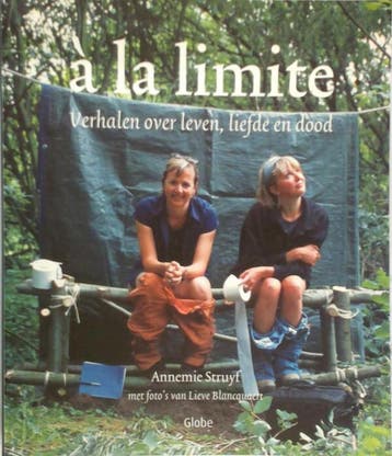 A la limite 9789054667919 A. Struyf, Verzenden, Gelezen, A. Struyf