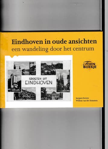 Eindhoven in oude ansichten / Toen boekje 9789028826793, Verzenden, J. Govers