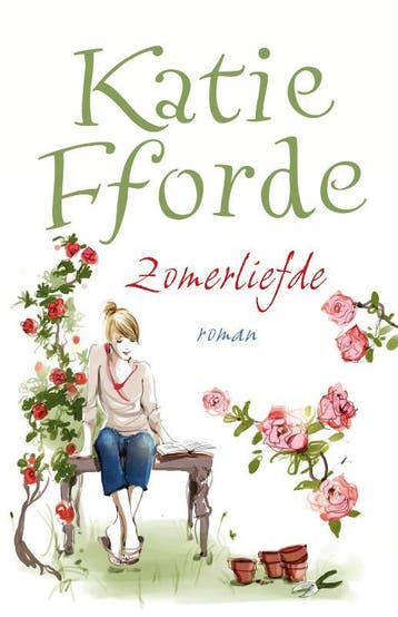 Zomerliefde 9789047520504 Katie Fforde, Boeken, Verzenden, Gelezen, Katie Fforde