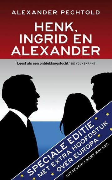 Henk, Ingrid en Alexander 9789035139473 Alexander Pechtold, Boeken, Verzenden, Gelezen, Alexander Pechtold