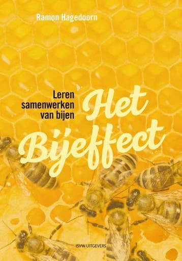Het bijeffect 9789492538710 Ramon Hagedoorn, Verzenden, Ramon Hagedoorn