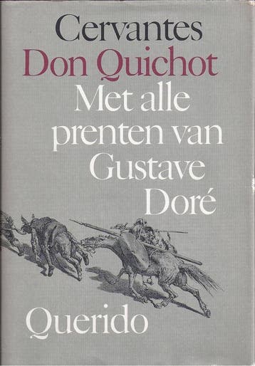 De geestrijke ridder Don Quichot van de Mancha 9789021410241, Verzenden, Cervantes