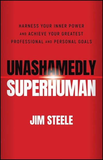Unashamedly Superhuman 9781119828518 Jim Steele, Verzenden, Jim Steele