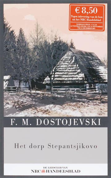 Het dorp Stepantsjokovo en zijn bewoners 9789085104254, Boeken, Verzenden, Gelezen, F.M. Dostojevski