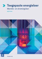 Toegepaste energieleer 9789039526538 Arie Taal, Boeken, Verzenden, Zo goed als nieuw, Arie Taal