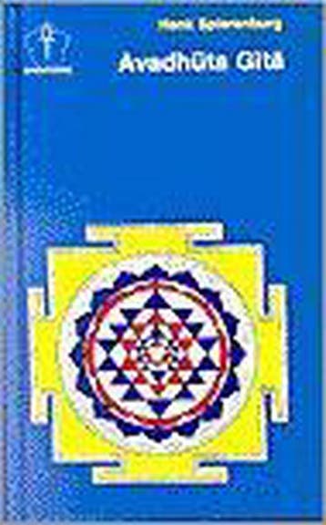 De Avadhuta Gita / Orient-serie 9789020219586, Verzenden, Gelezen