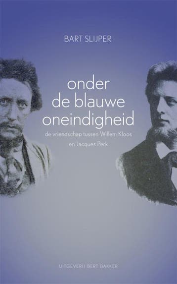Onder de blauwe oneindigheid 9789035134942 Bart Slijper, Verzenden, Bart Slijper