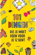 101 dingen die je moet doen voor je 12 bent / 101 dingen, Verzenden, Gelezen