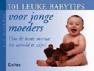 101 leuke babytips voor jonge moeders 9789024376964, Verzenden, Joseph Murphy