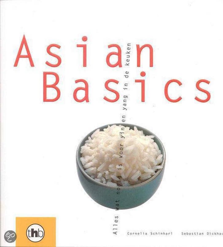 ASIAN BASICS 9789044305760 S. Dickhaut, Livres, Livres de cuisine, Envoi