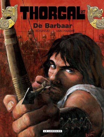 De Barbaar / Thorgal / 27 9789055814169, Verzenden, Zo goed als nieuw