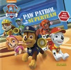 Paw Patrol is een Superteam / Paw Patrol 9789047804031, Verzenden, Gelezen