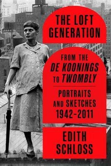 The Loft Generation 9780374190088 Edith Schloss, Verzenden, Edith Schloss