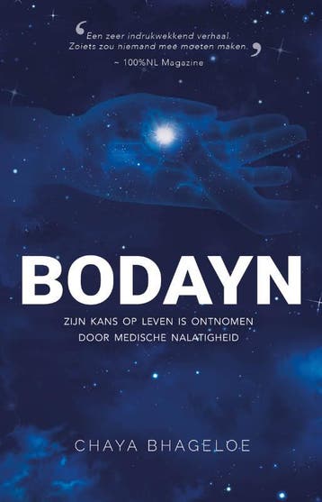 Bodayn 9789090381138 Chaya Bhageloe, Boeken, Verzenden, Zo goed als nieuw, Chaya Bhageloe