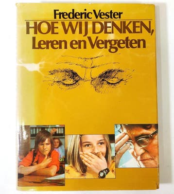 Hoe wij denken, leren en vergeten 9789024642045 Vester, Verzenden, Vester