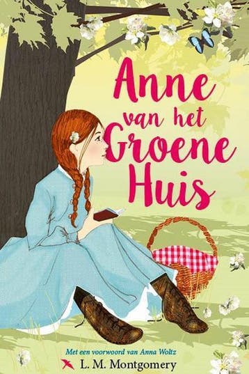 Anne van het Groene Huis / Anne van het groene huis / 1, Verzenden, Gelezen, L.M. Montgomery