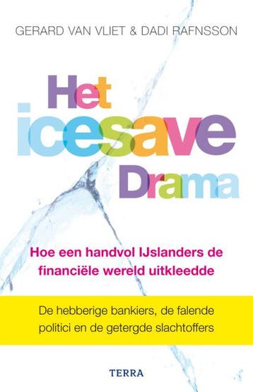 Het Icesave-drama 9789089892959 Gerard van Vliet, Verzenden, Gerard van Vliet