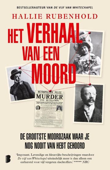 Het verhaal van een moord 9789049208295 Hallie Rubenhold, Verzenden, Zo goed als nieuw, Hallie Rubenhold