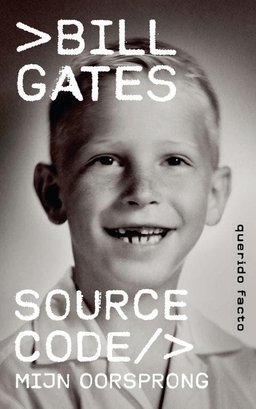 Source Code | Bill Gates & Linda Broeder & Bep Fontijn & Gre, Boeken, Overige Boeken, Zo goed als nieuw, Verzenden
