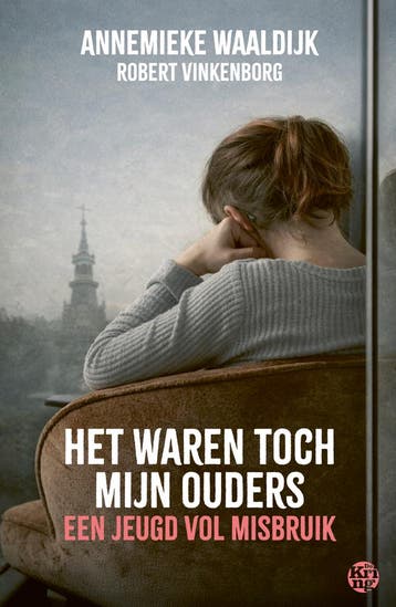 Het waren toch mijn ouders 9789462973800 Annemieke Waaldijk, Verzenden, Zo goed als nieuw, Annemieke Waaldijk