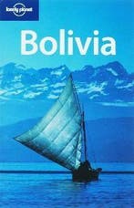 Bolivia 6E Lonely Planet 9781741045574 PLANET LONELY, Verzenden, Gelezen, PLANET LONELY