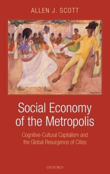 Social Economy Of The Metropolis 9780199549306, Verzenden, Allen J. Scott