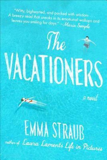 The Vacationers 9781594631573 Emma Straub, Verzenden, Zo goed als nieuw, Emma Straub