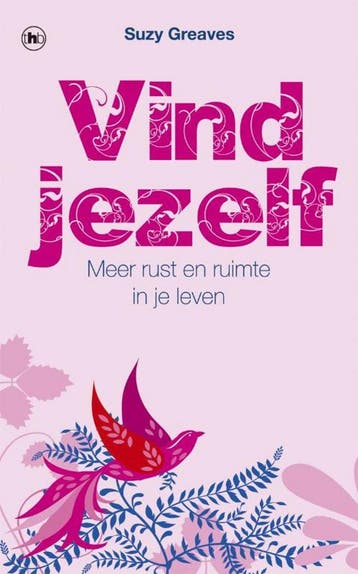 Vind jezelf 9789044328578 Suzy Greaves, Verzenden, Gelezen, Suzy Greaves