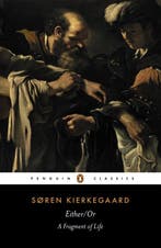 PC Either Or A Fragment Of Life 9780140445770, Verzenden, Søren Kierkegaard