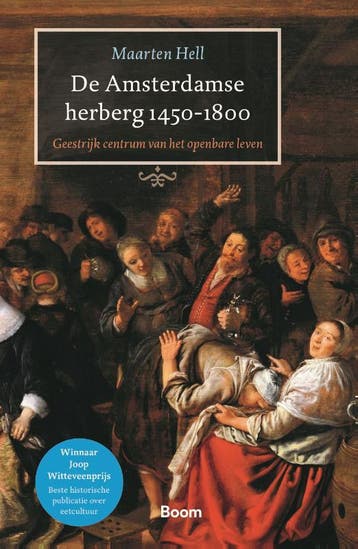 De Amsterdamse Herberg 1450-1800 | Maarten Hell | Nieuw, Verzenden, Nieuw, Maarten Hell