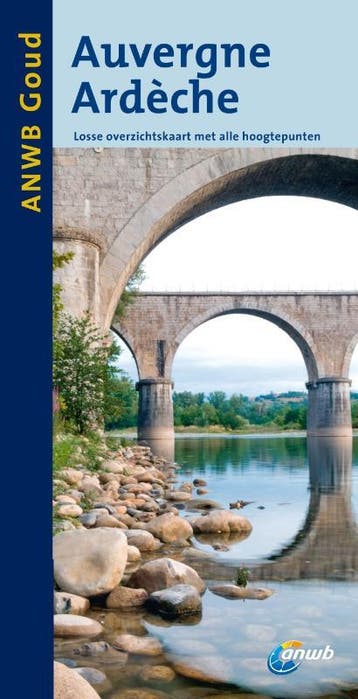 Auvergne, Ardèche / ANWB goud 9789018031145 Gjelt de Graaf, Verzenden, Zo goed als nieuw, Gjelt de Graaf