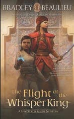The Song of the Shattered Sands Novellas-The Flight of the, Verzenden, Bradley P Beaulieu