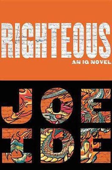 Righteous 9780316267779 Joe Ide, Verzenden, Joe Ide