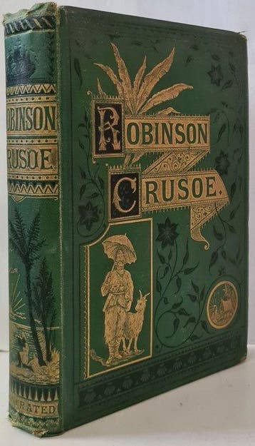 Daniel Defoe - The life and adventures of Robinson Crusoe +