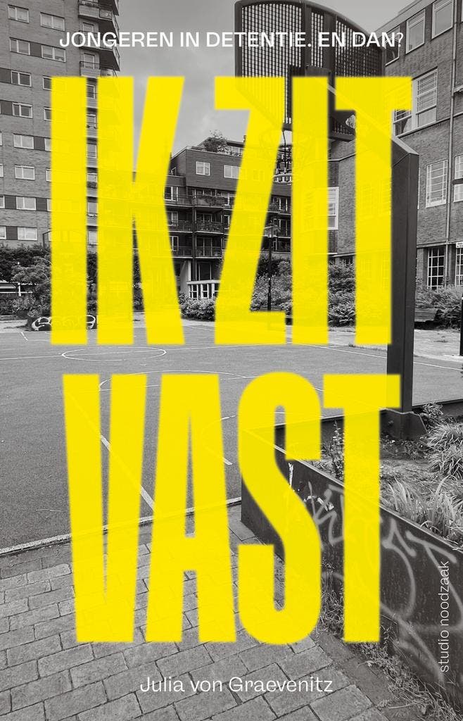 Ik zit vast 9789090387123 Julia von Graevenitz, Boeken, Politiek en Maatschappij, Zo goed als nieuw, Verzenden