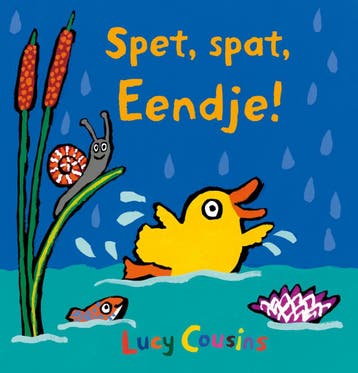 Spet, spat, Eendje! 9789025874506 Lucy Cousins, Verzenden, Gelezen, Lucy Cousins