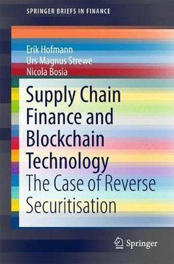 Supply Chain Finance and Blockchain Technology 9783319623702, Verzenden, Erik Hofmann