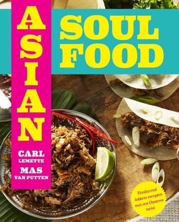 Asian soul food 9789000380121 Mas van Putten, Verzenden, Mas van Putten