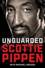 Unguarded 9781982165192 Scottie Pippen, Verzenden, Zo goed als nieuw, Scottie Pippen