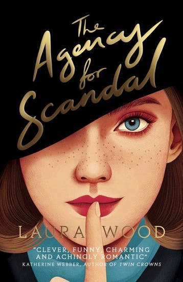 The Agency for Scandal 9780702303241 Laura Wood, Verzenden, Laura Wood
