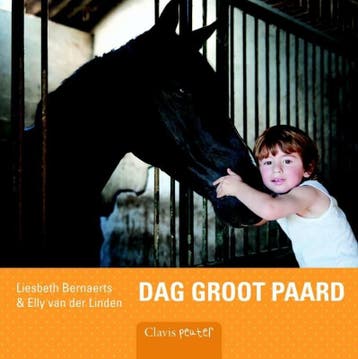 Dag groot paard (9789044817621, Elly Van der Linden), Verzenden