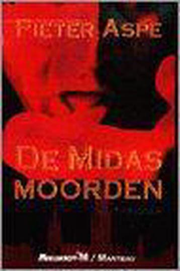 De Midasmoorden / Pieter Aspe 9789029051620 Pieter Aspe, Verzenden, Pieter Aspe