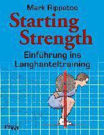 Starting Strength 9783868835274 Mark Rippetoe, Boeken, Taal | Duits, Verzenden, Gelezen, Mark Rippetoe